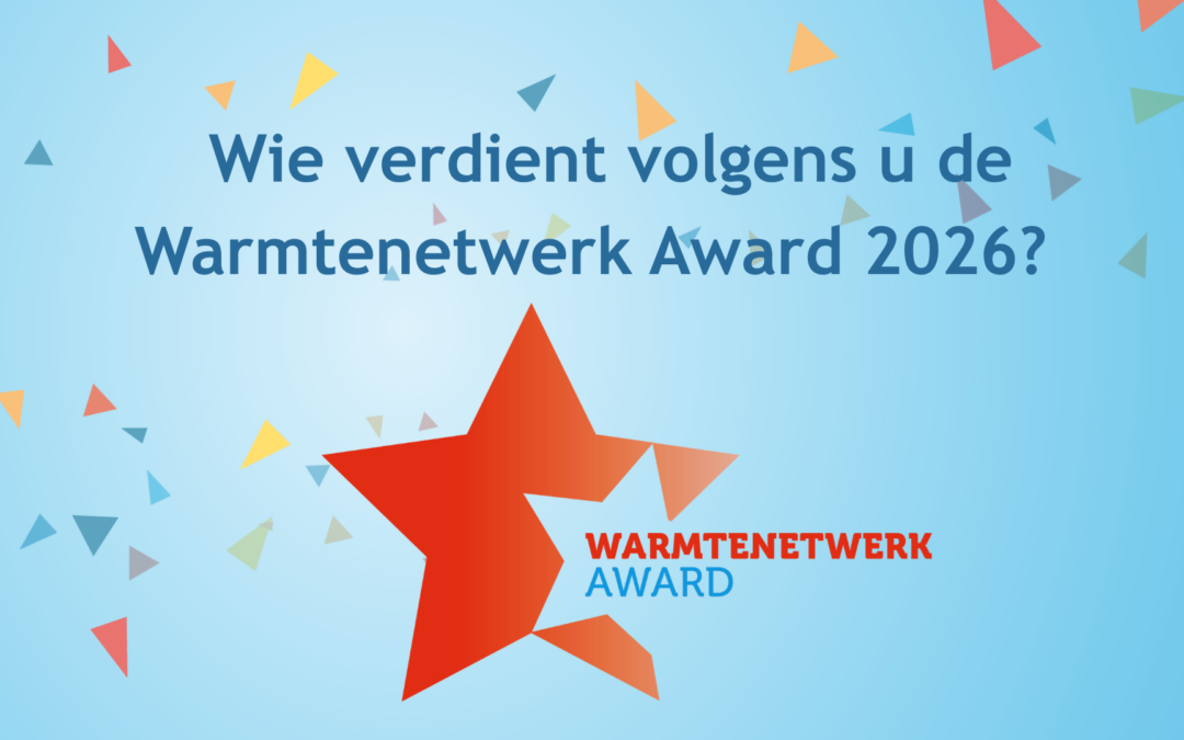 Wie verdient volgens u de Warmtenetwerk Award 2026?
